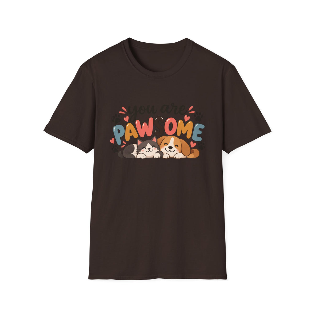 You Are Pawsome Dog T-Shirt