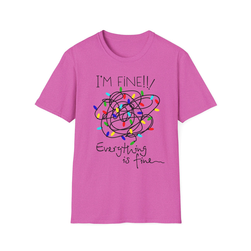 I’m Fine, Everything Is Fine – Funny Christmas T-Shirt