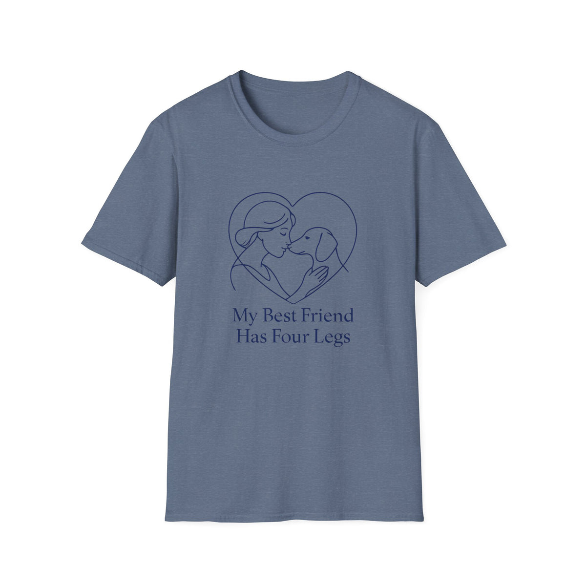 My Best Friend Has Four Legs T-Shirt