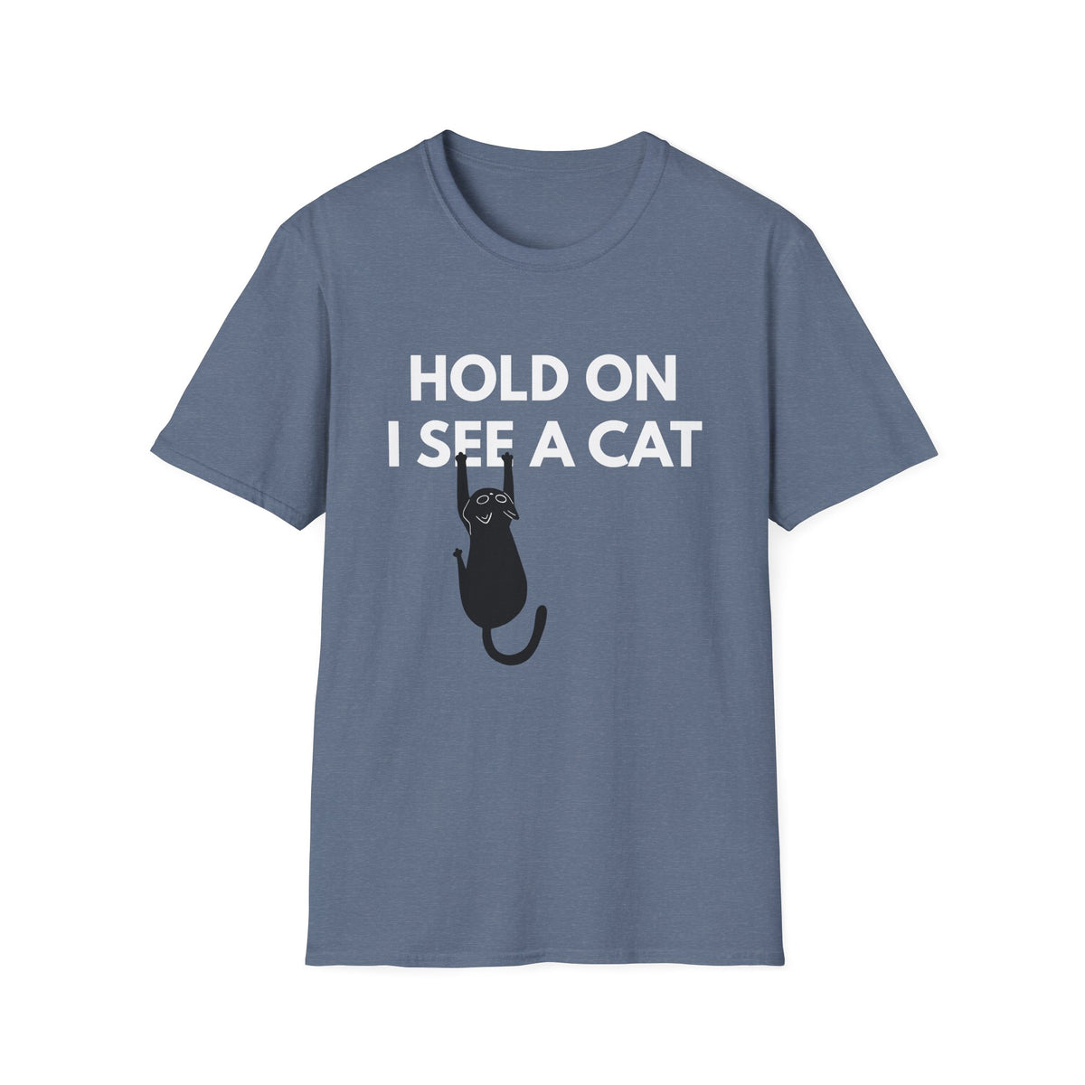Hold On I See a Cat T-Shirt