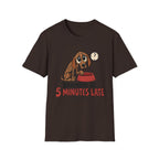 Dinner Is 5 Minutes Late – Funny Dog T-Shirt