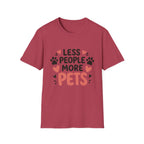 Less People More Pets T-Shirt