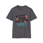 Good Dogs Good Vibes T-Shirt