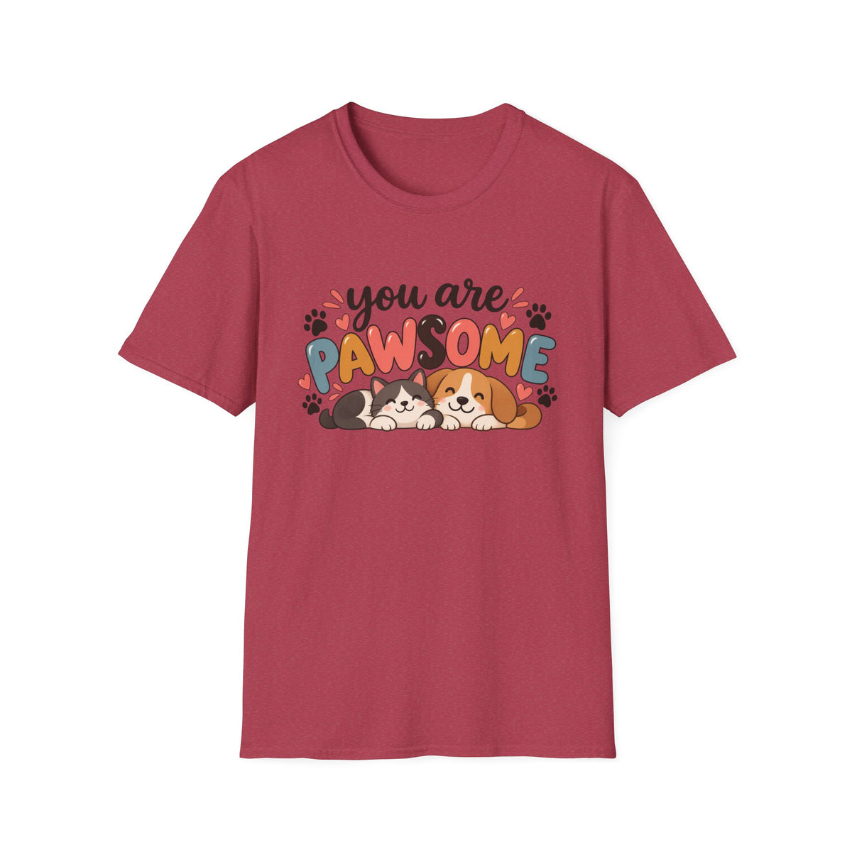 You Are Pawsome Dog T-Shirt