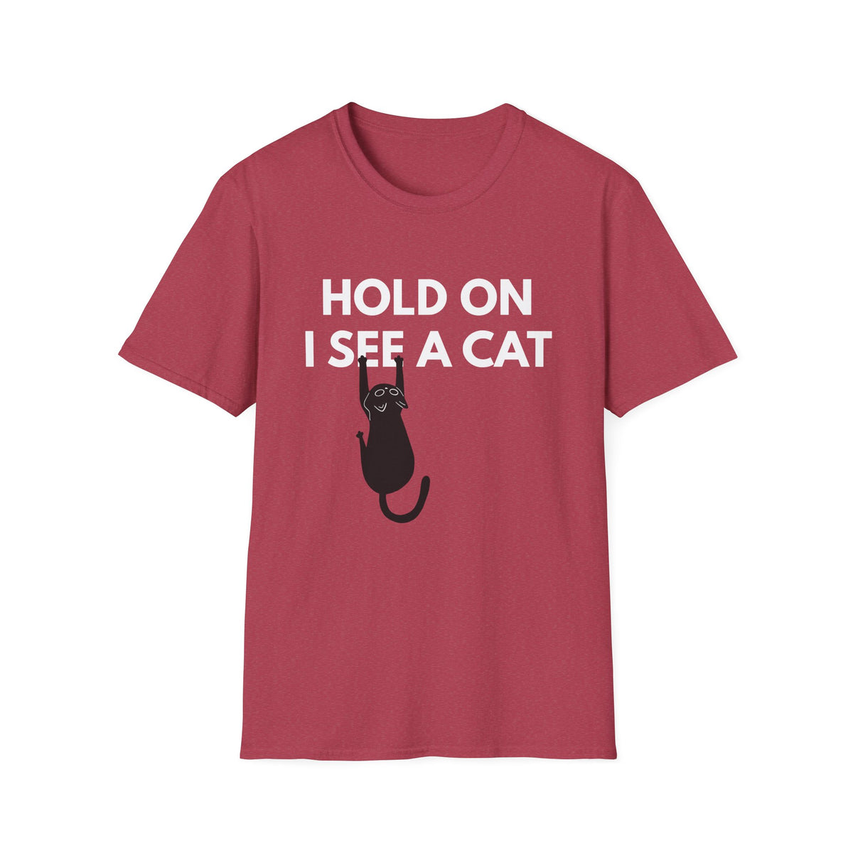 Hold On I See a Cat T-Shirt