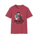 Privacy Is Cancelled – Funny Cat T-Shirt