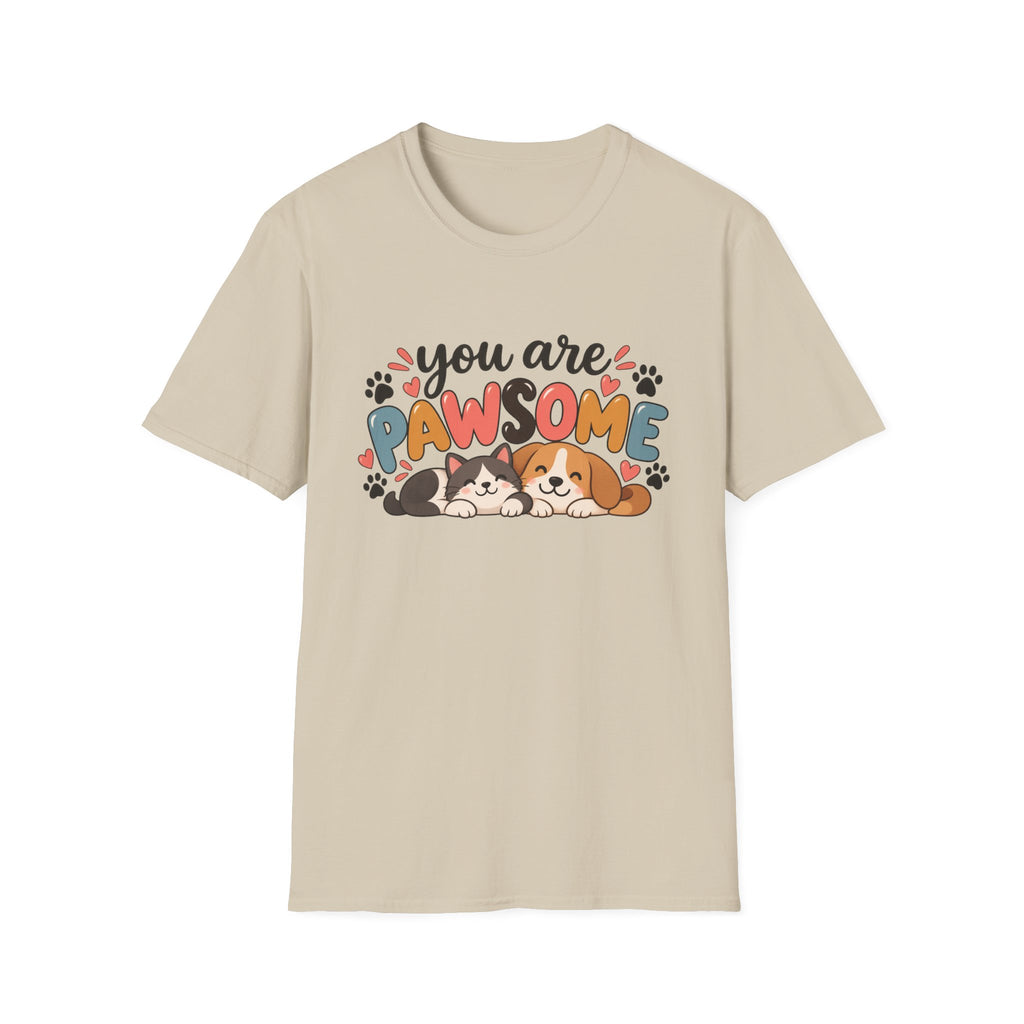 You Are Pawsome Dog T-Shirt