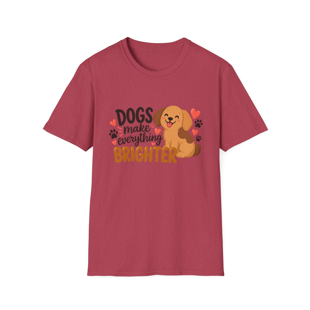Dogs Make Everything Brighter T-Shirt