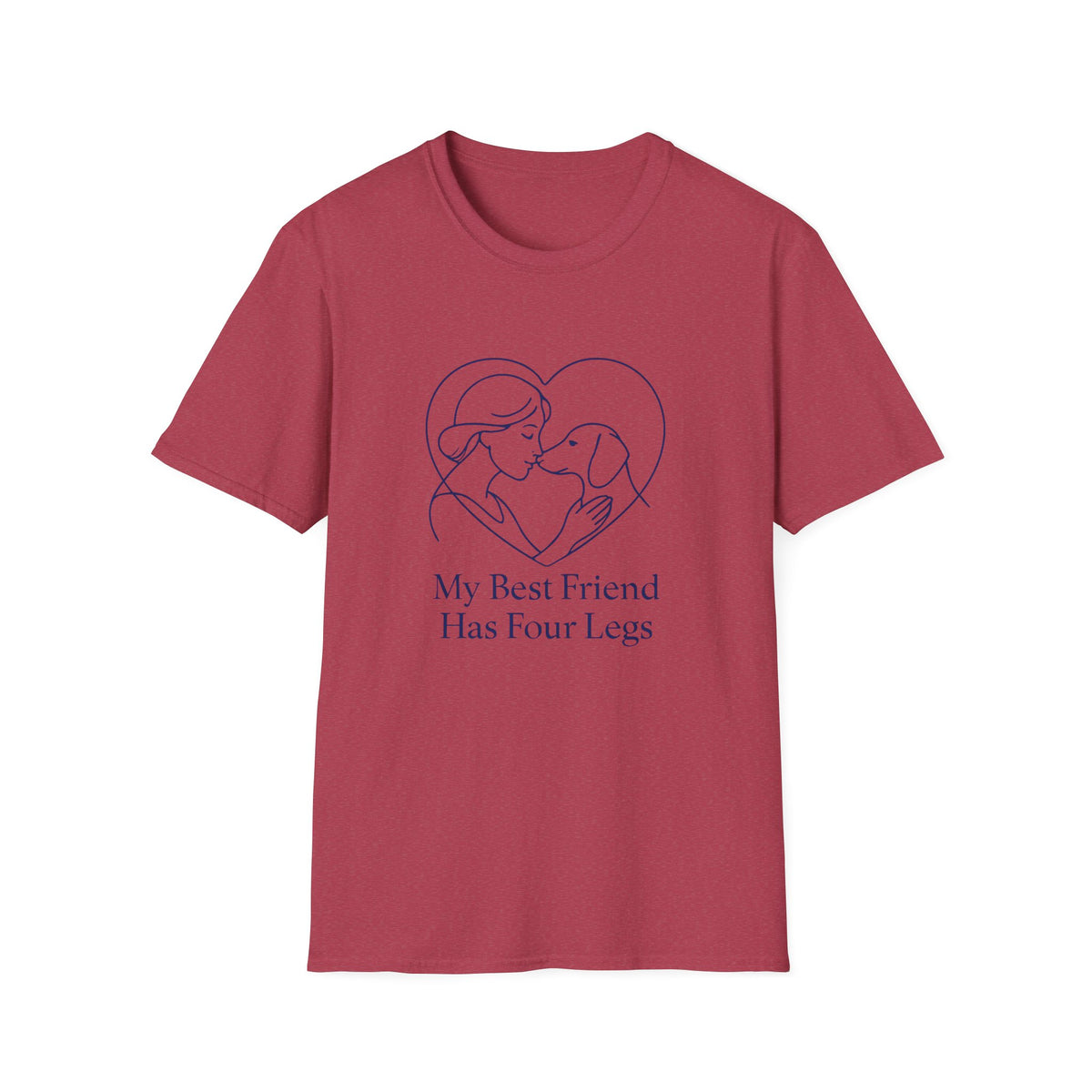 My Best Friend Has Four Legs T-Shirt