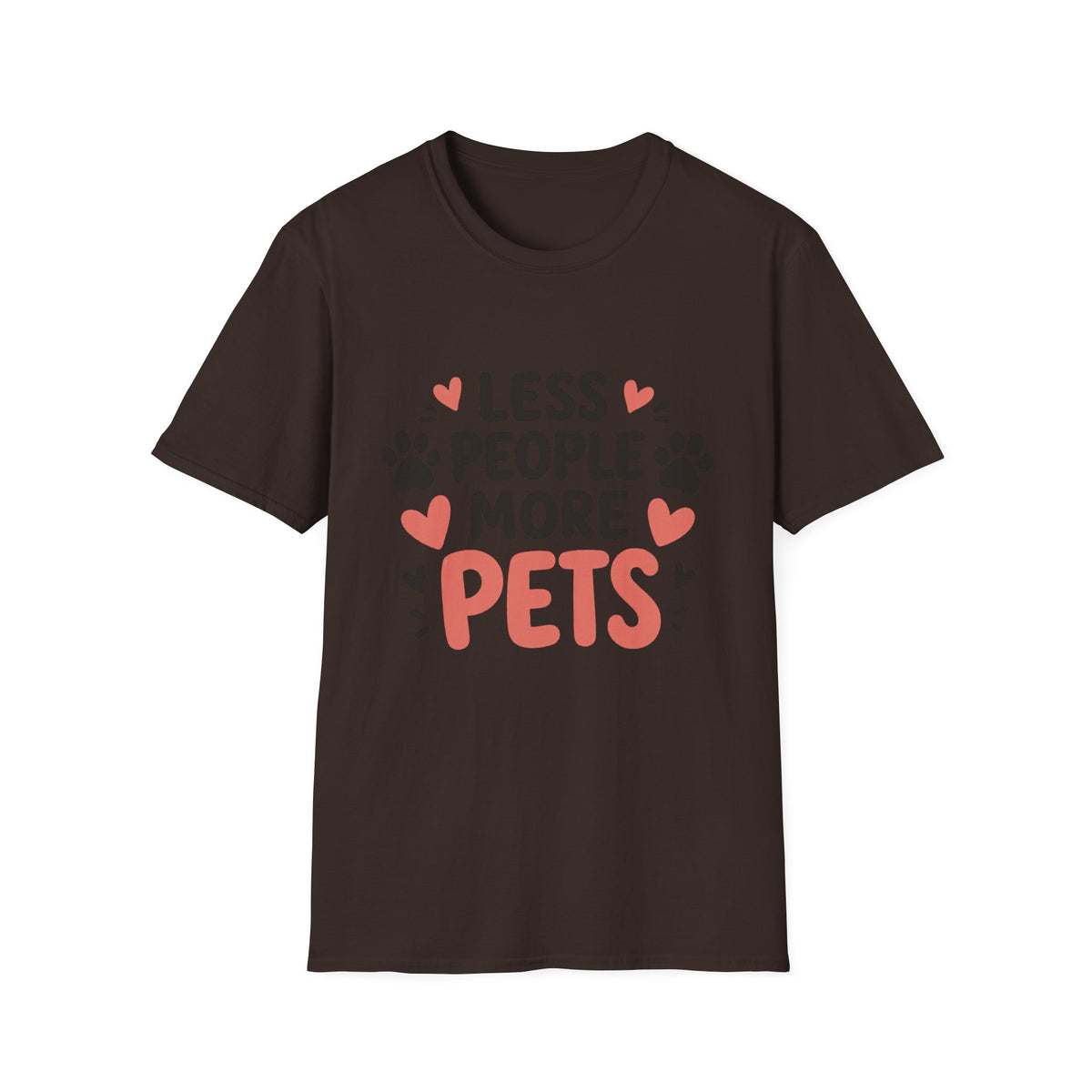 Less People More Pets T-Shirt