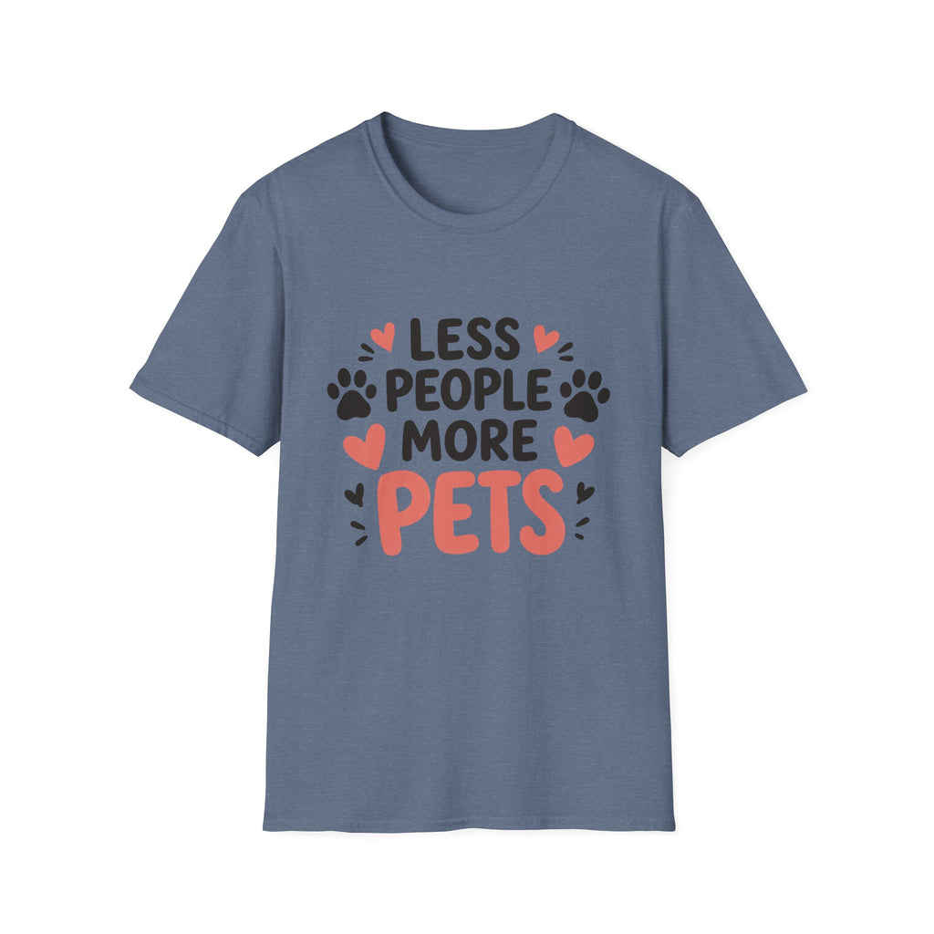 Less People More Pets T-Shirt