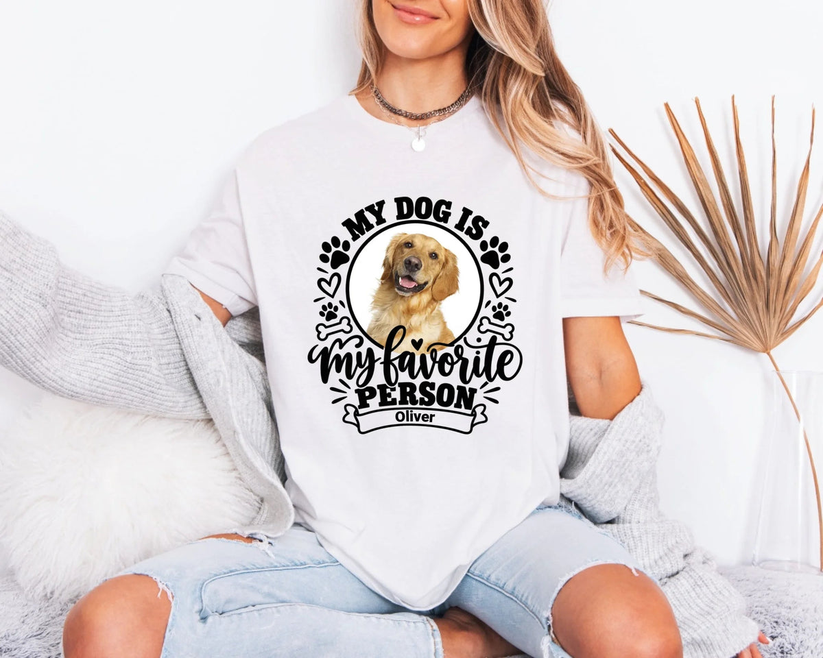 My dog is my favorite person - MeshMesh Customs