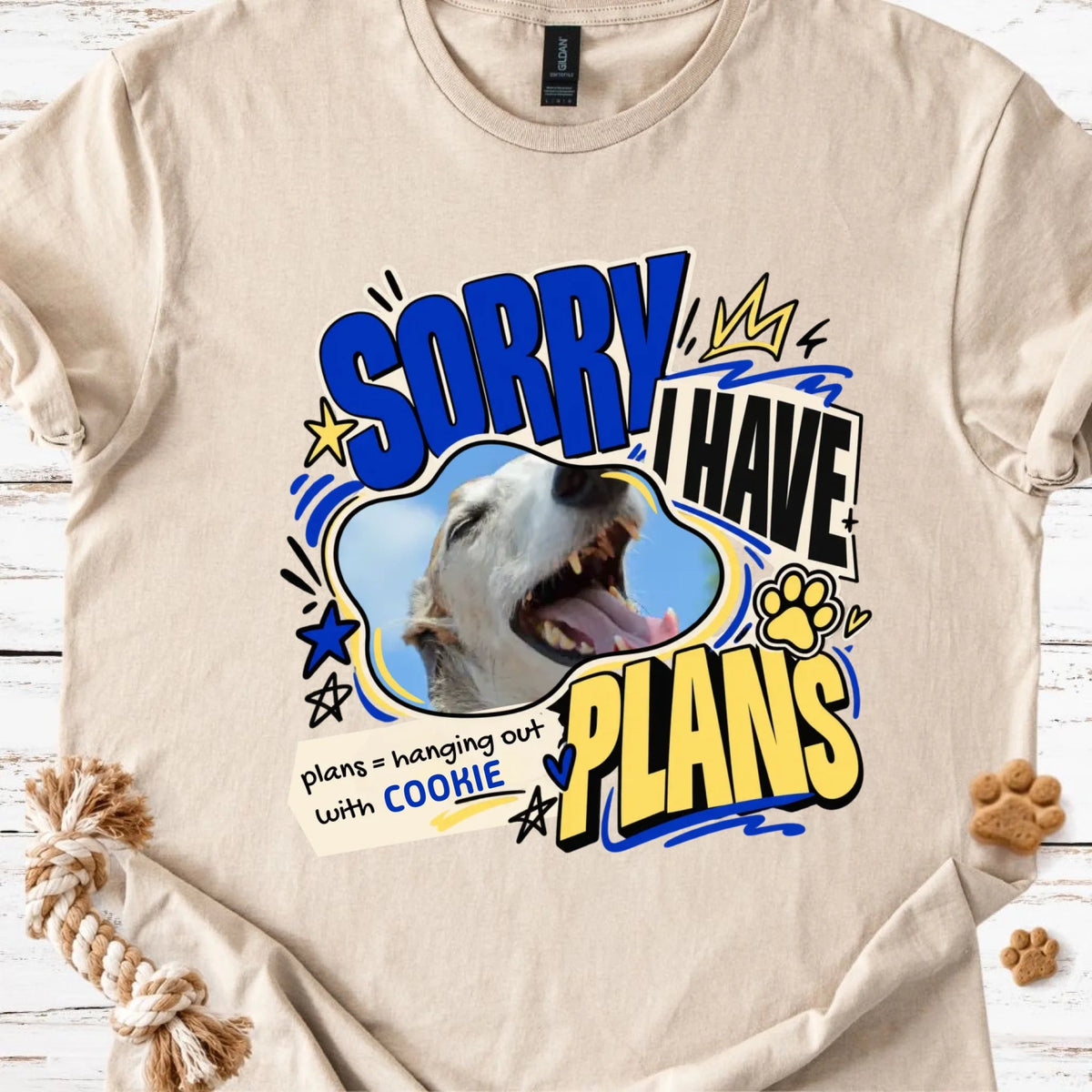 Sorry I Have Plans Personalized Pet Photo T-Shirt - MeshMesh Customs